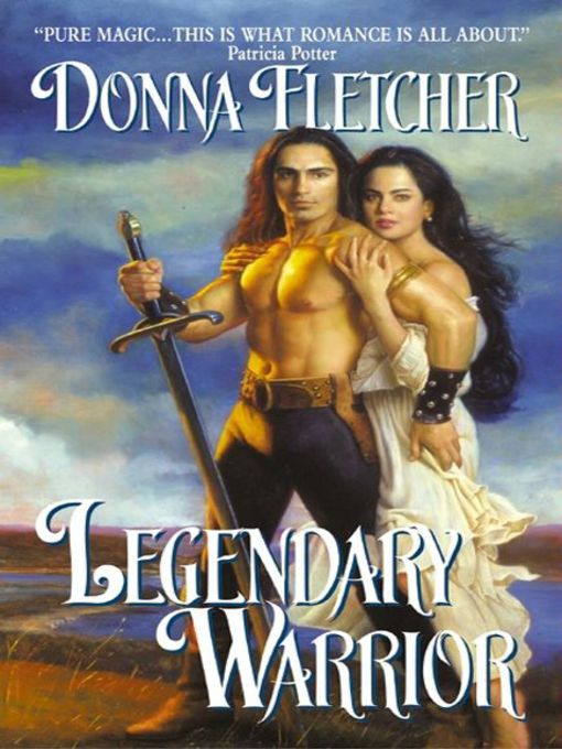 Title details for Legendary Warrior by Donna Fletcher - Available